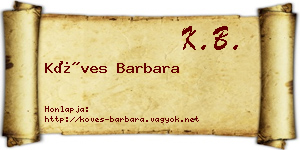 Köves Barbara névjegykártya